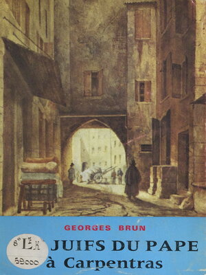 cover image of Les juifs du pape à Carpentras